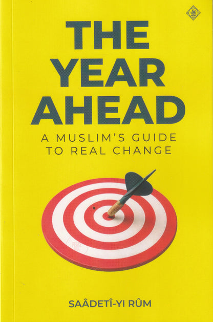 The Year Ahead: A Muslim's Guide to Real Change
