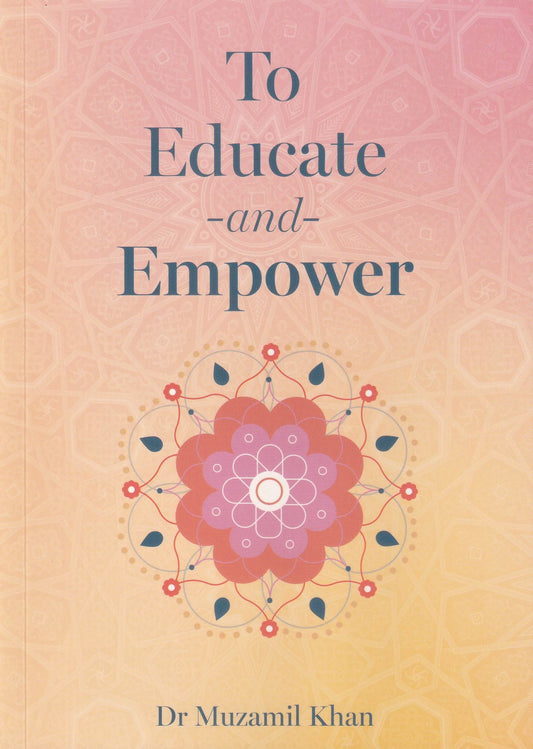 To Educate And Empower