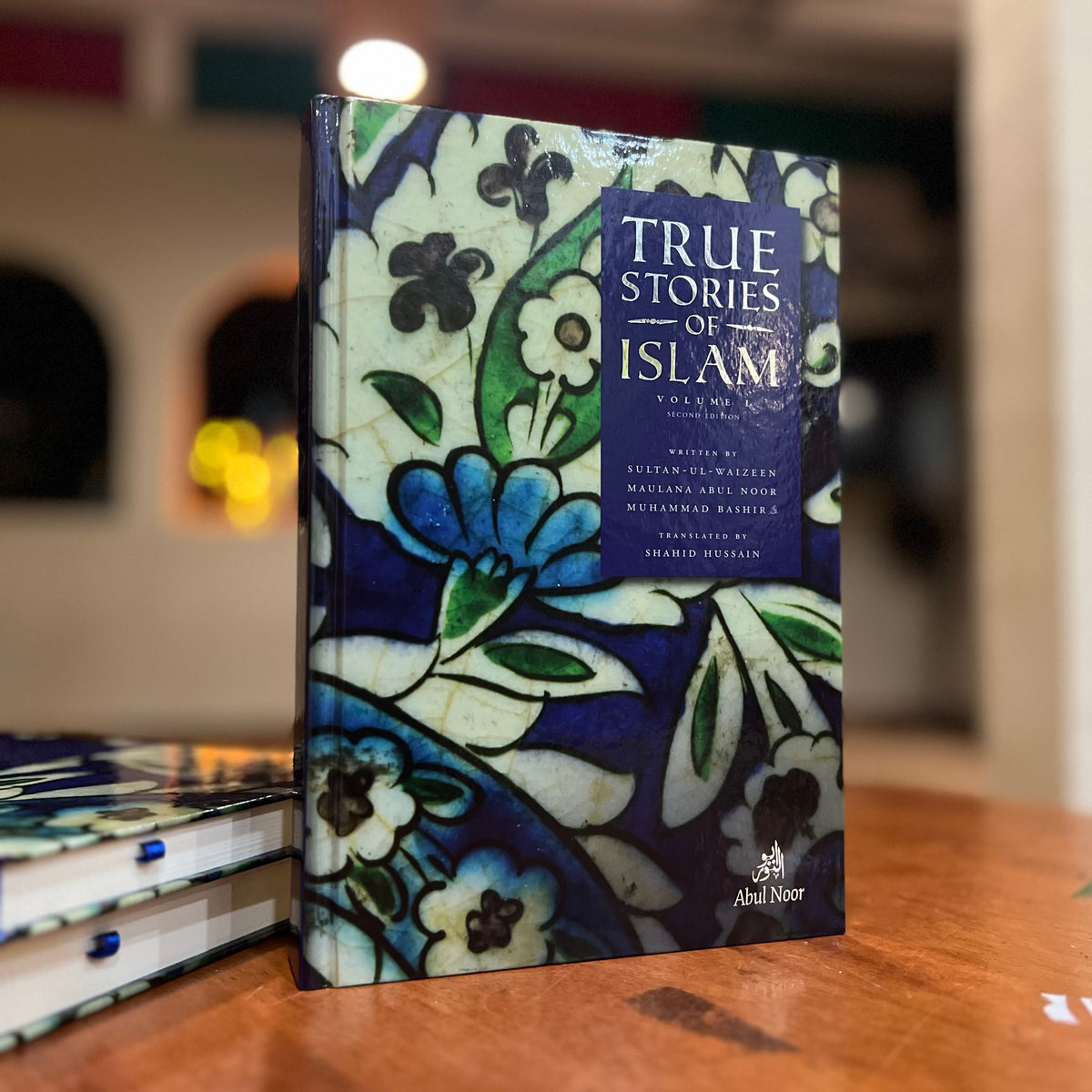 True Stories of Islam Vol 1 (2nd Edition)