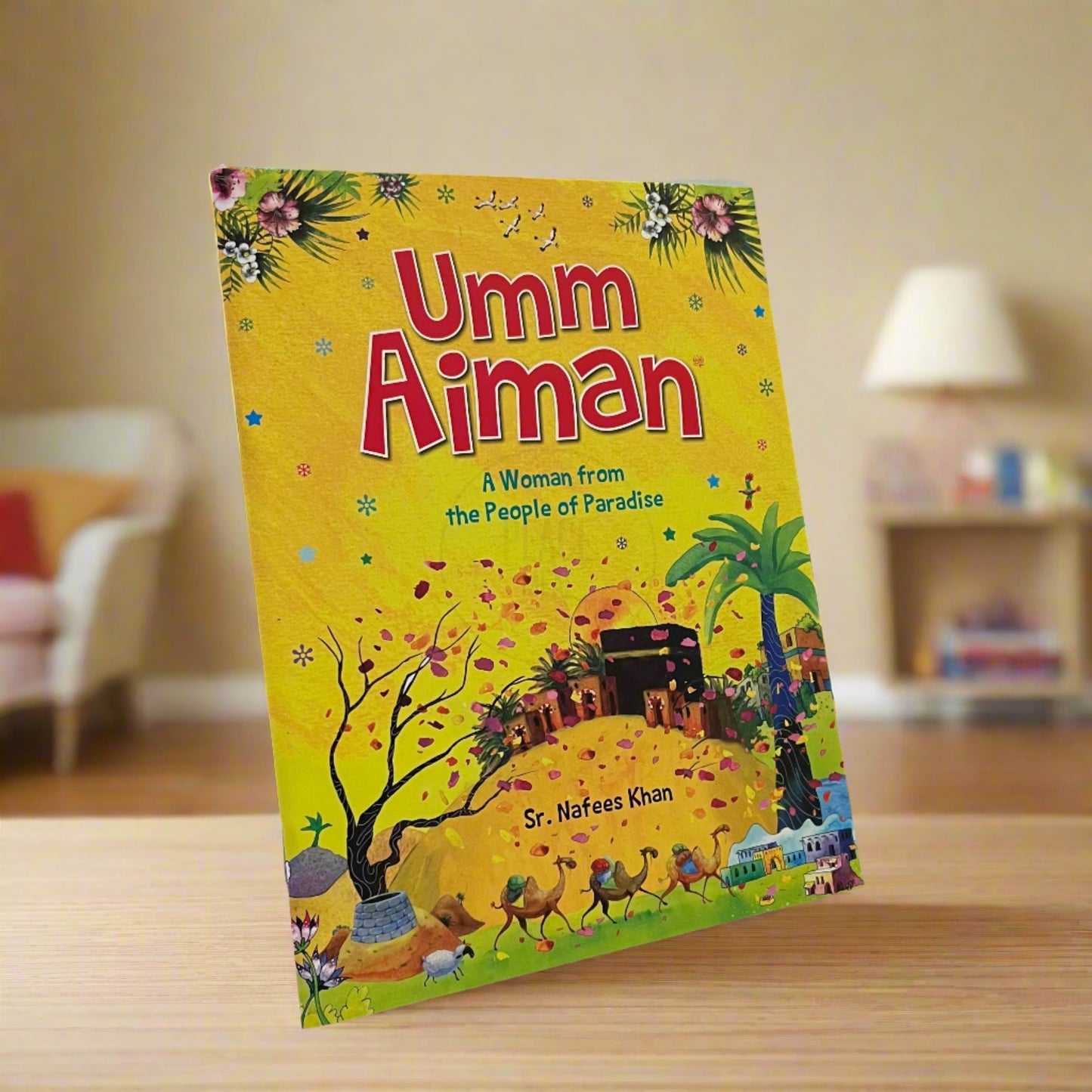 Umm Aiman - A Woman from the People of Paradise