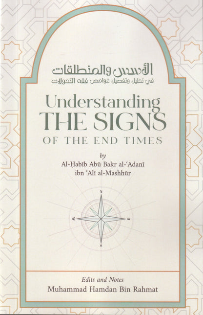 Understanding The Signs of The End of Times