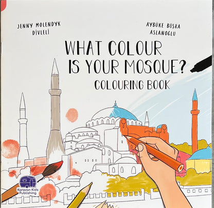 What Color is Your Mosque? Coloring Book - Islamic Children's Activity Book