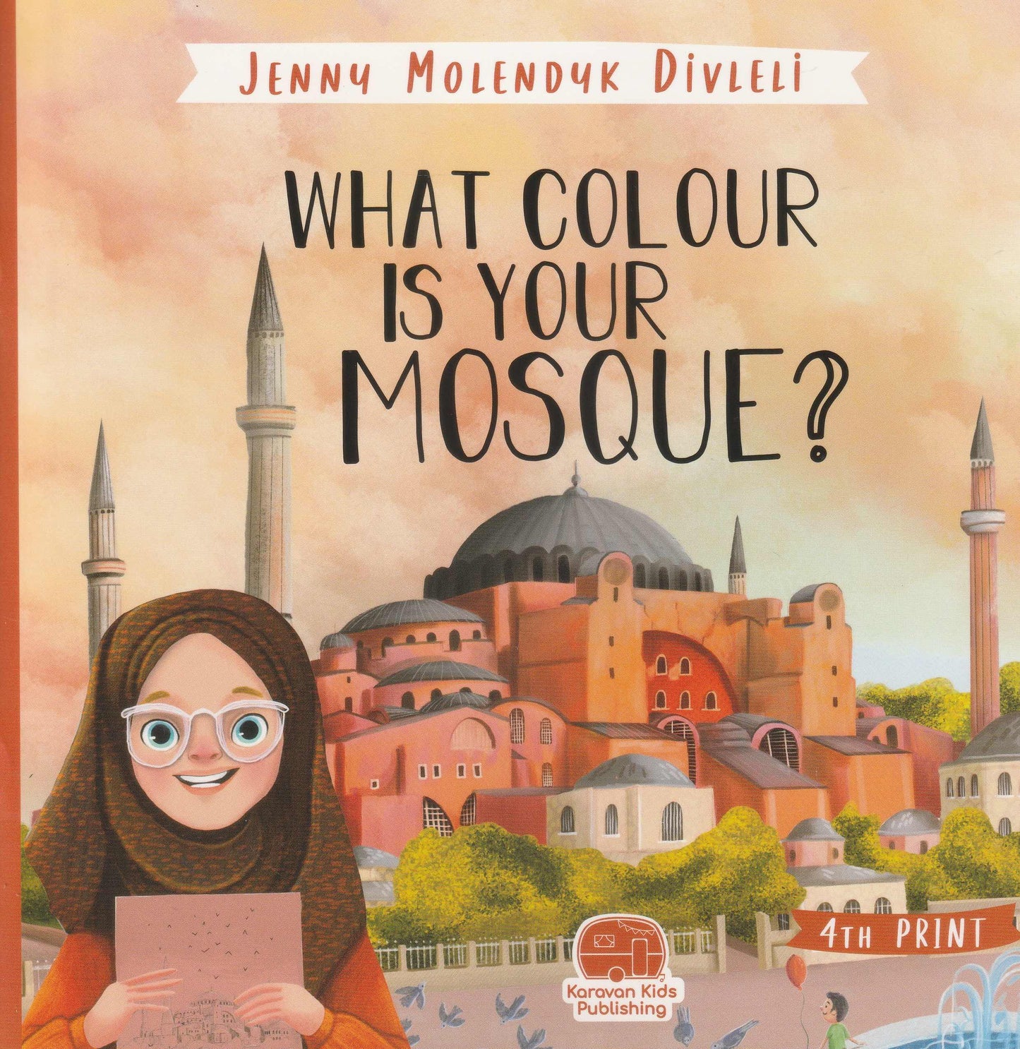 What Colour is Your Mosque? - Islamic Children's Book