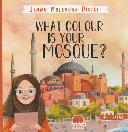 What Colour is Your Mosque? - Islamic Children's Book
