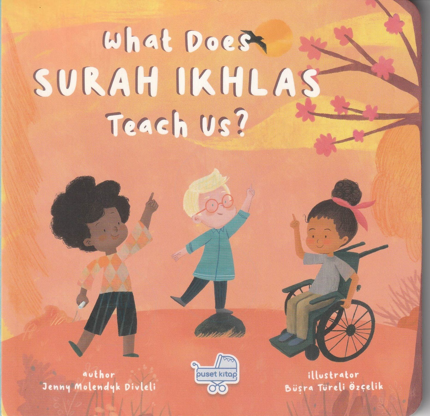 What Does Surah Ikhlas Teach Us?  - Islamic Children's Book