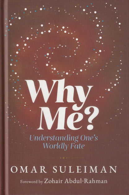 Why Me? - Understanding One's Worldly Fate