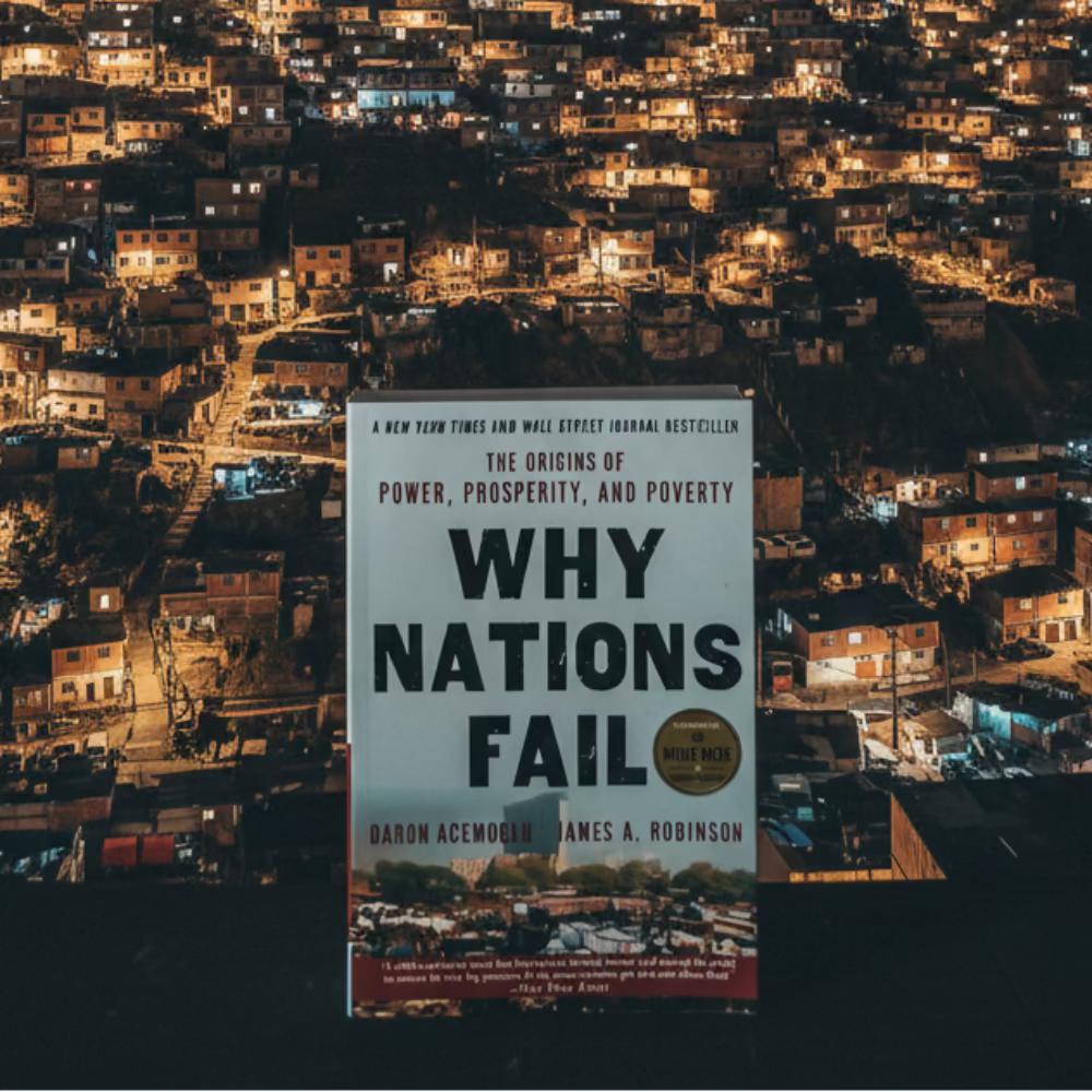 Why Nations Fail : The Origins of Power, Prosperity, and Poverty