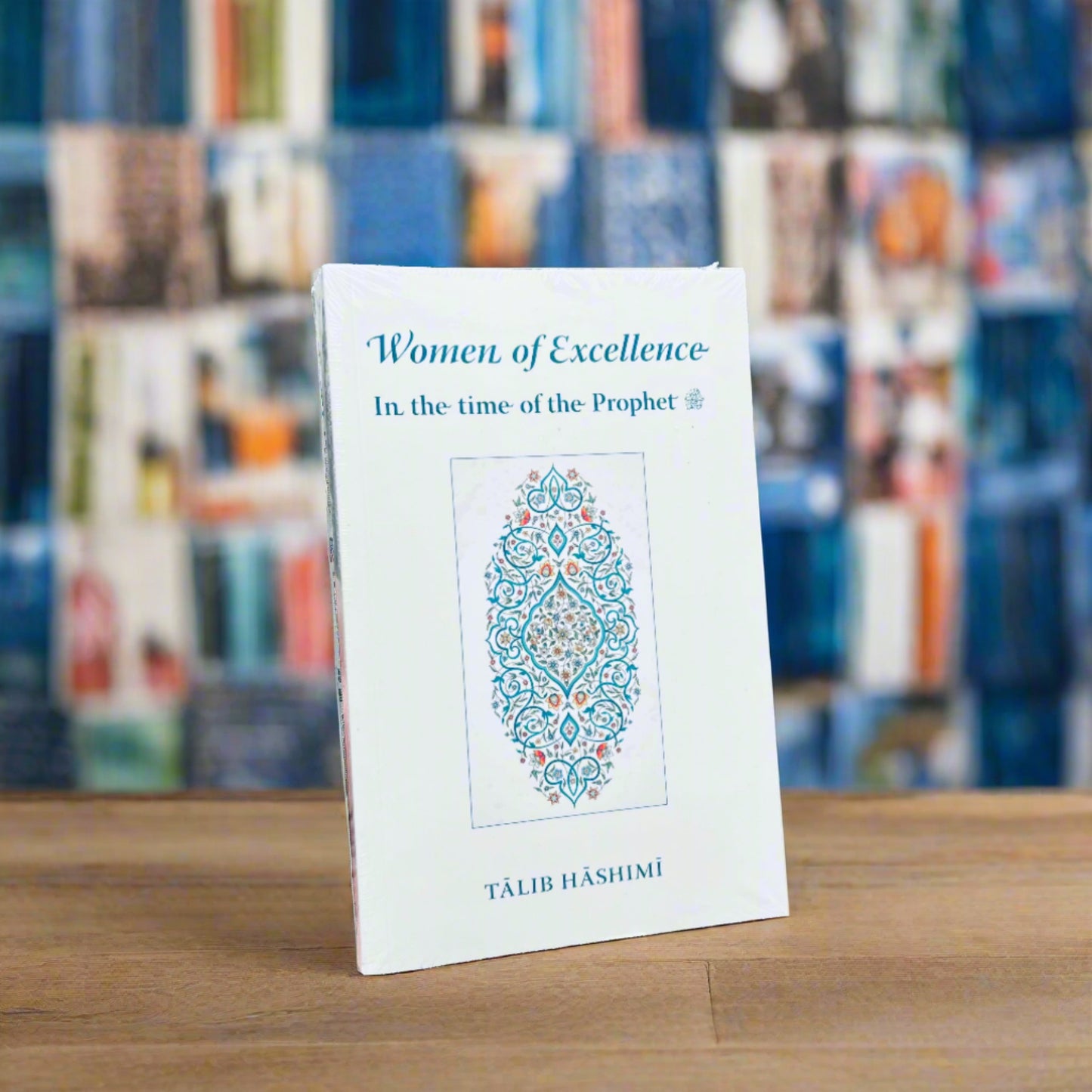 Women of Excellence – In the time of the Prophet ﷺ