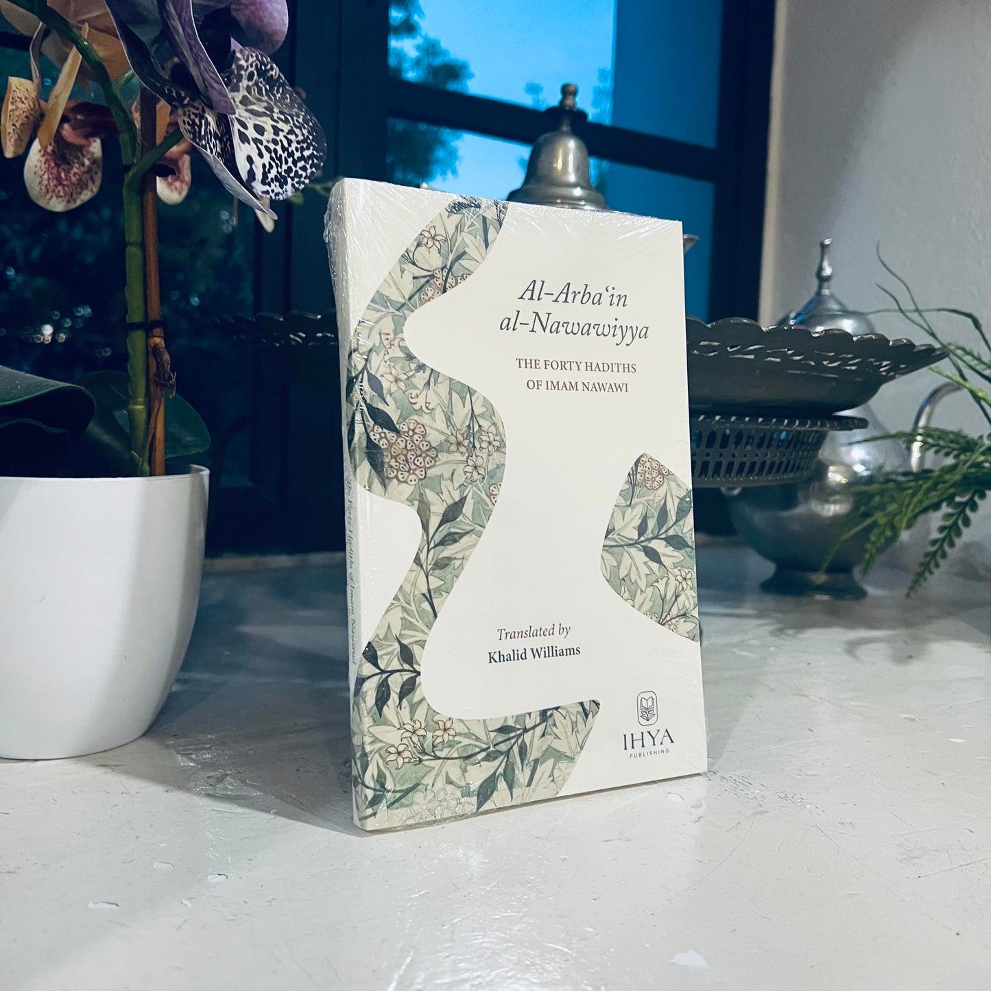 al-Arba'in al-Nawawiyya: The Forty Hadiths of imam Nawawi