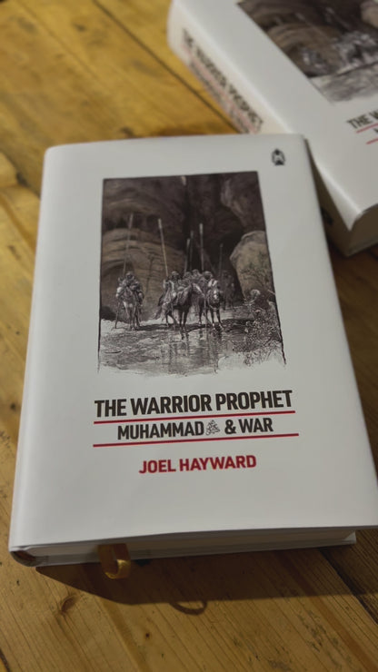 The Warrior Prophet Muhammad ﷺ & War