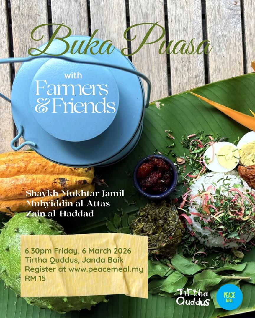 [CLOSED] Buka Puasa With Farmers & Friends