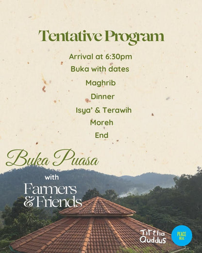 [CLOSED] Buka Puasa With Farmers & Friends