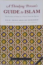 Load image into Gallery viewer, A Thinking Person&#39;s Guide to Islam: The Essence of Islam in 12 Verses from the Quran

