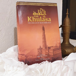 Al Khulasa The Cream of Remembrance (HB)