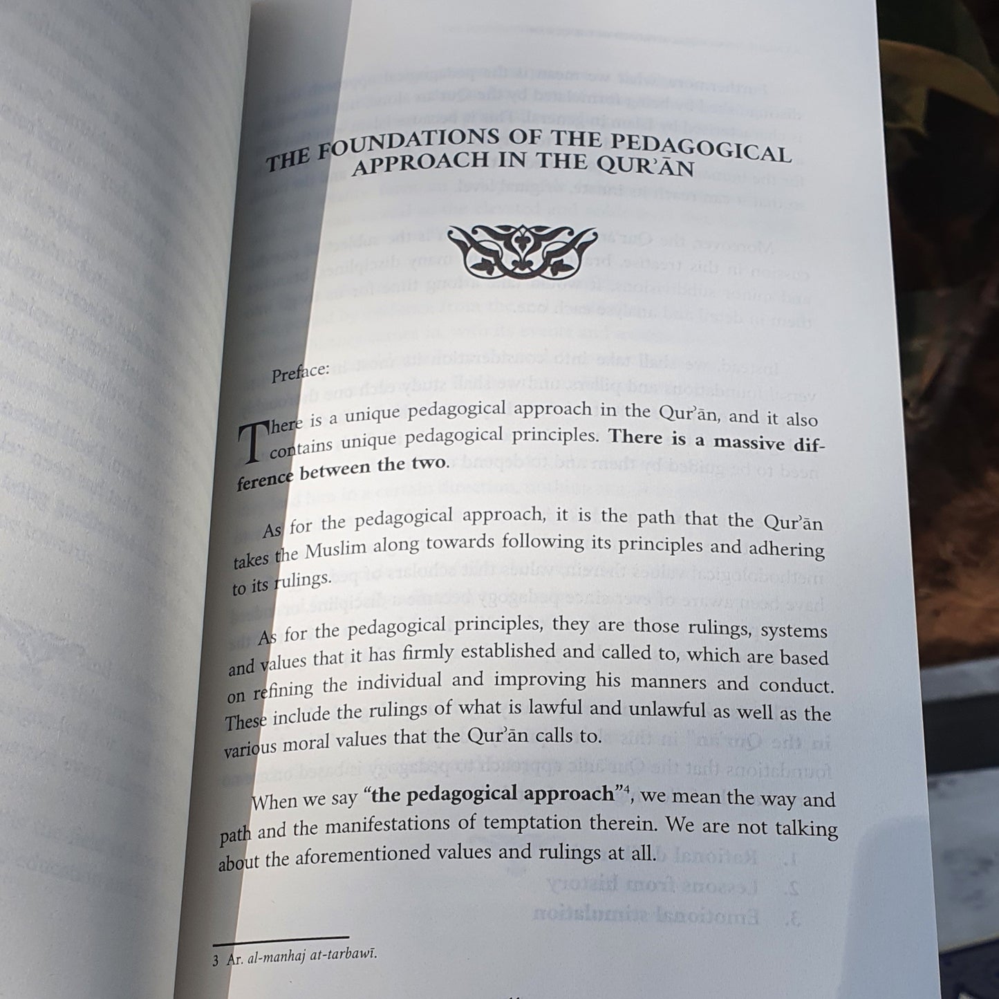 A Unique Pedagogical Approach in The Quran