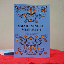 Load image into Gallery viewer, Smart Single Muslimah by Farhat Amin
