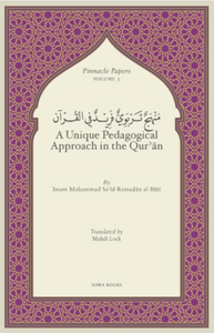 A Unique Pedagogical Approach in The Quran