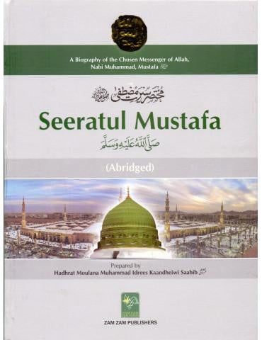 Seeratul Mustafa - Abridged Seerat E Mustafa