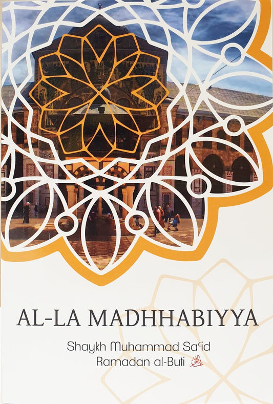 Al-La Madhhabiyya