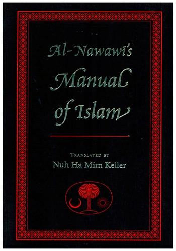 Al-Maqasid: Imam Nawawi's Manual of Islam