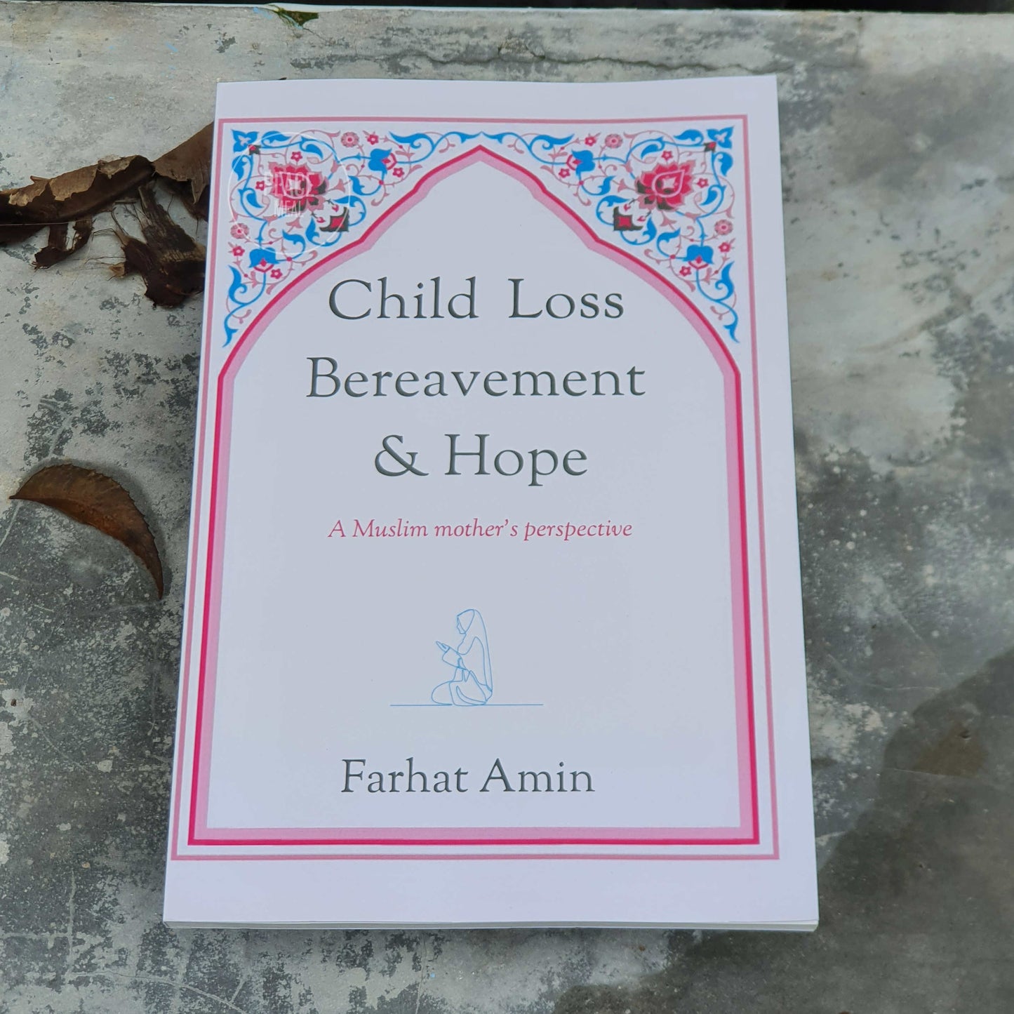 Child Loss, Bereavement and Hope