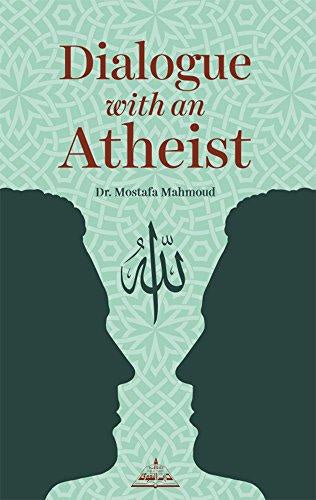 Dialogue with an Atheist
