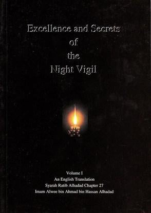 Excellence and Secrets of the Night Vigil