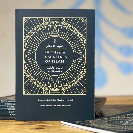 Faith and the Essentials of Islam