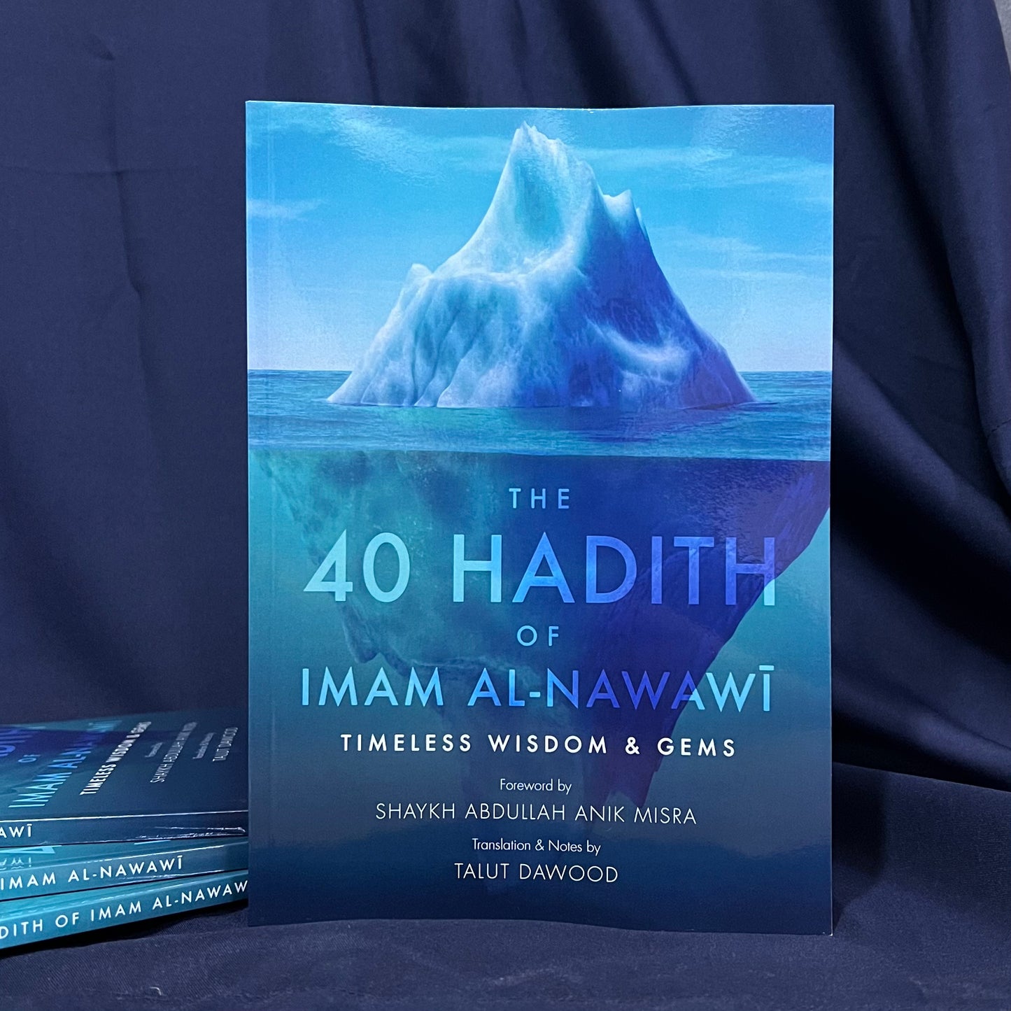 The 40 Hadith of Imam al-Nawawi