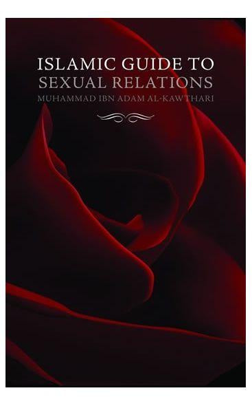 Islamic Guide to Sexual Relations