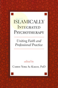 Islamically Integrated Psychotherapy