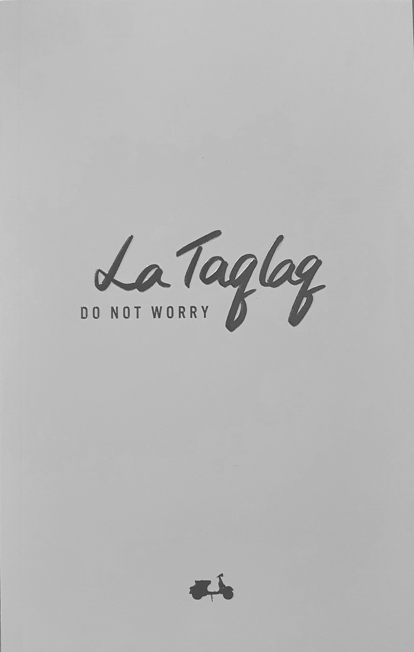La Taqlaq: Do Not Worry