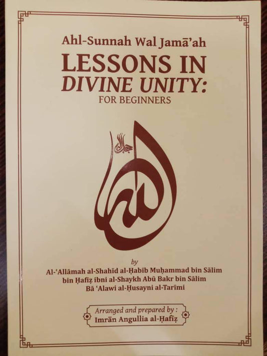 Lessons in Divine Unity: For Beginners