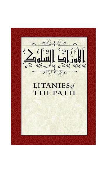 Litanies of the Path