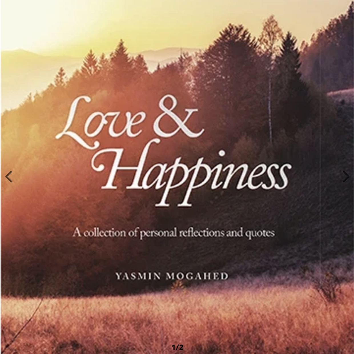 Love & Happiness : A Collection of Personal Reflections and Quote