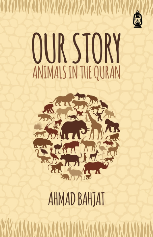 Our Story - Animals in the Quran