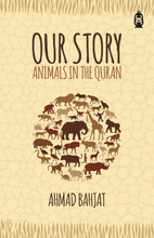 Load image into Gallery viewer, Our Story - Animals in the Quran
