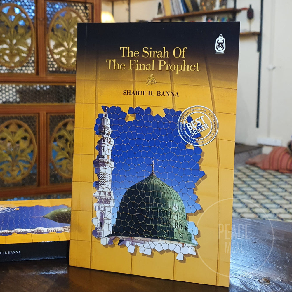 The Sirah of The Final Prophet