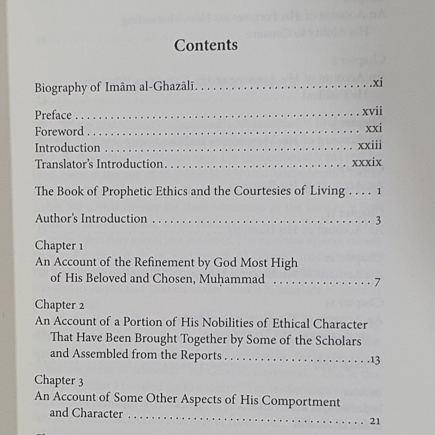 Al-Ghazali: The Book of Prophetic Ethics And The Courtesies of Living. Book 20 of the Ihya ulum al-din. The Revival of The Religious Sciences