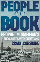 Load image into Gallery viewer, People Of The Book: Prophet Muhammad&#39;s Encounter with Christians
