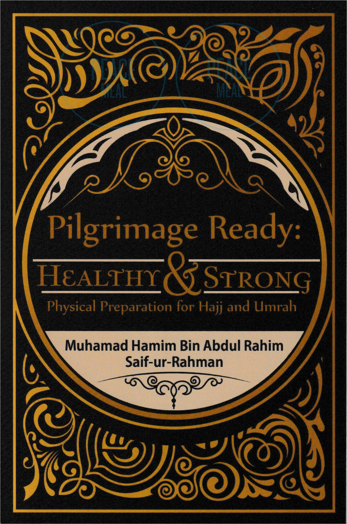 Pilgrimage Ready: Healthy and Strong Physical Preparation for Hajj and Umrah