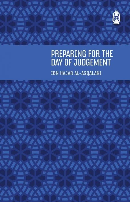 Preparing for the Day of Judgement