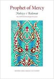 Prophet of Mercy (Nabiyy-i-Rahmat)