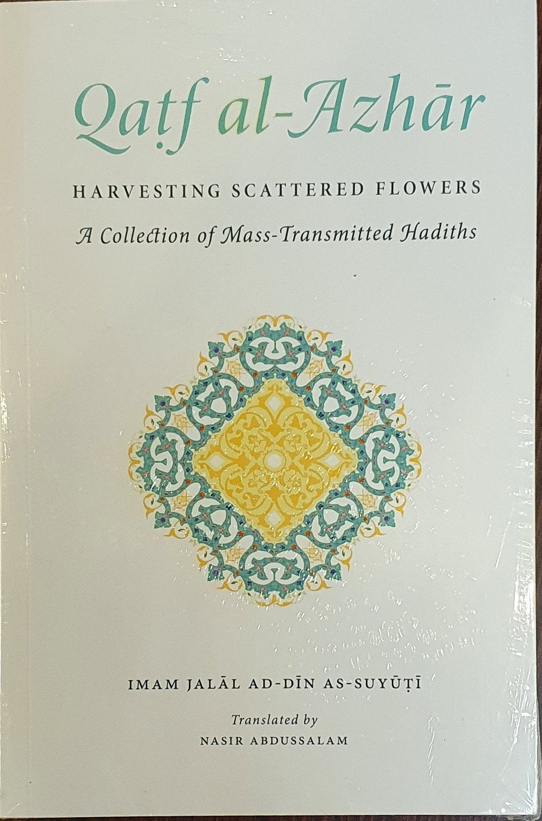 Qatf al-Azhar: Harvesting Scattered Flowers