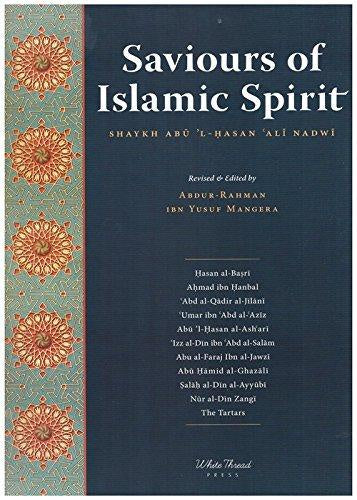 Saviours of Islamic Spirit