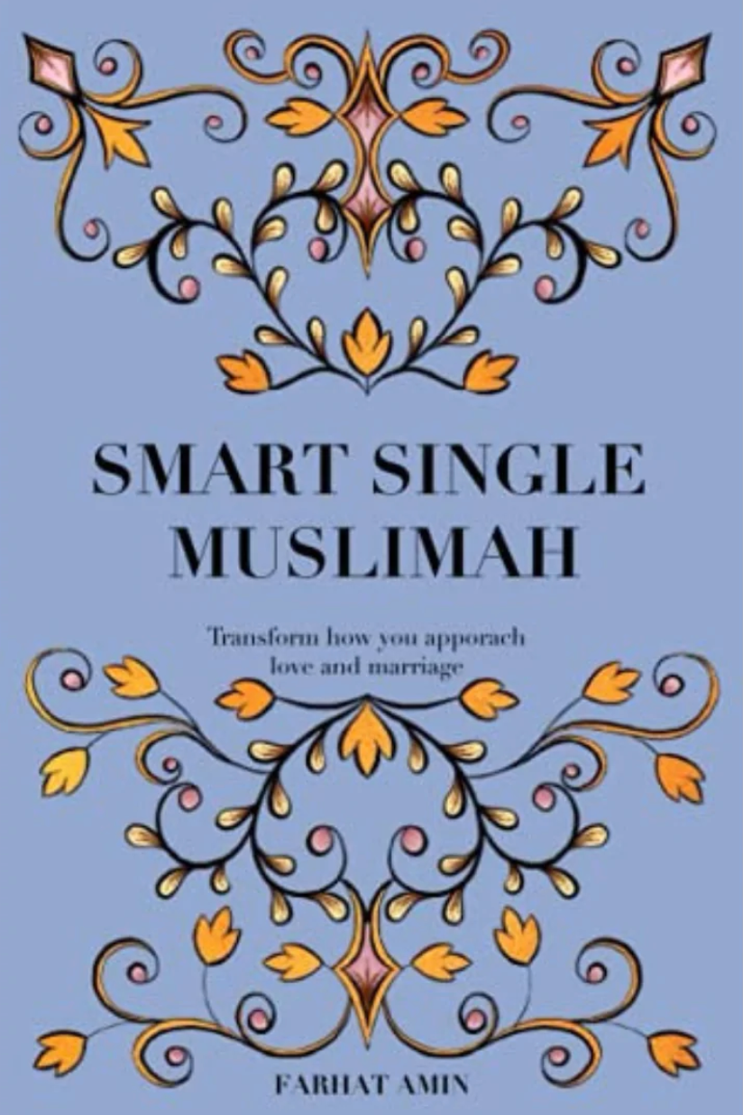 Smart Single Muslimah by Farhat Amin