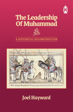 Load image into Gallery viewer, The Leadership of Muhammad - A Historical Reconstruction
