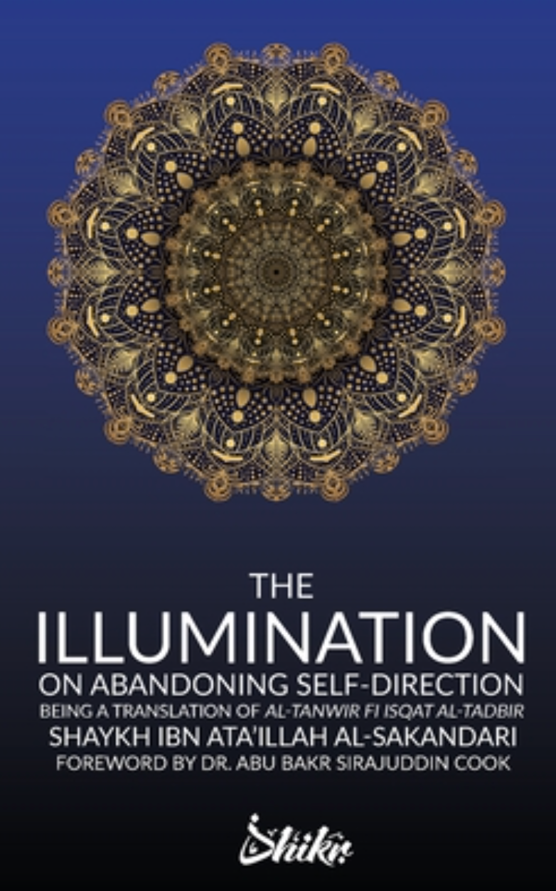 The Illumination On Abandoning Self-Direction